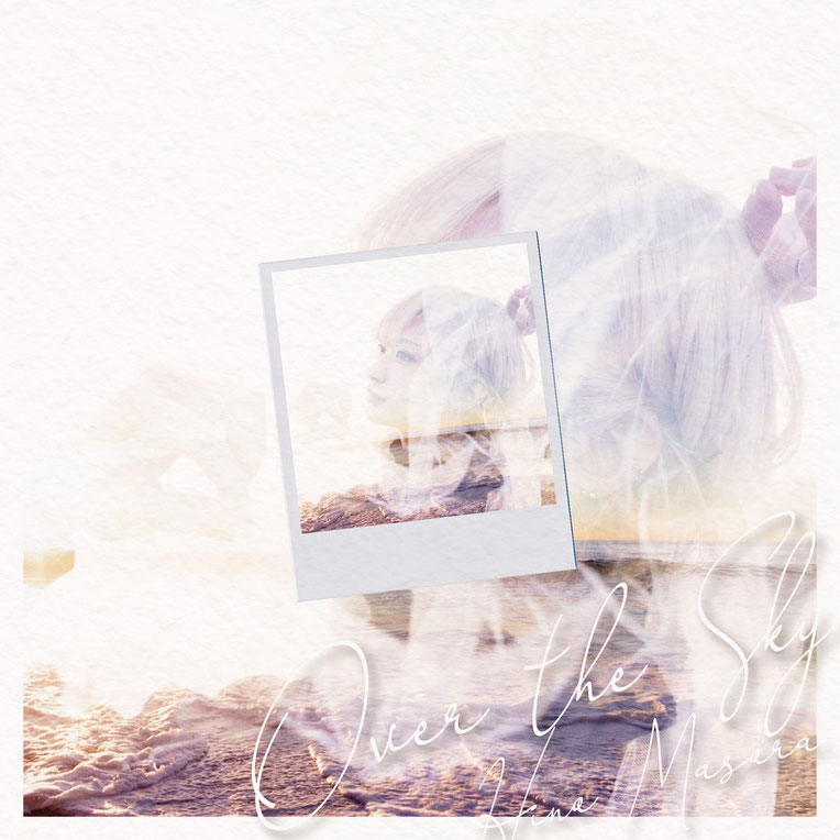 ★CD【日乃まそら/Over the Sky】■ Over the Sky | WORKS | REVEL MUSIC【レベルミュージック】